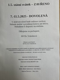 1.5. Zavřeno a od 7.5.-11.5. Dovolená ZAVŘENO